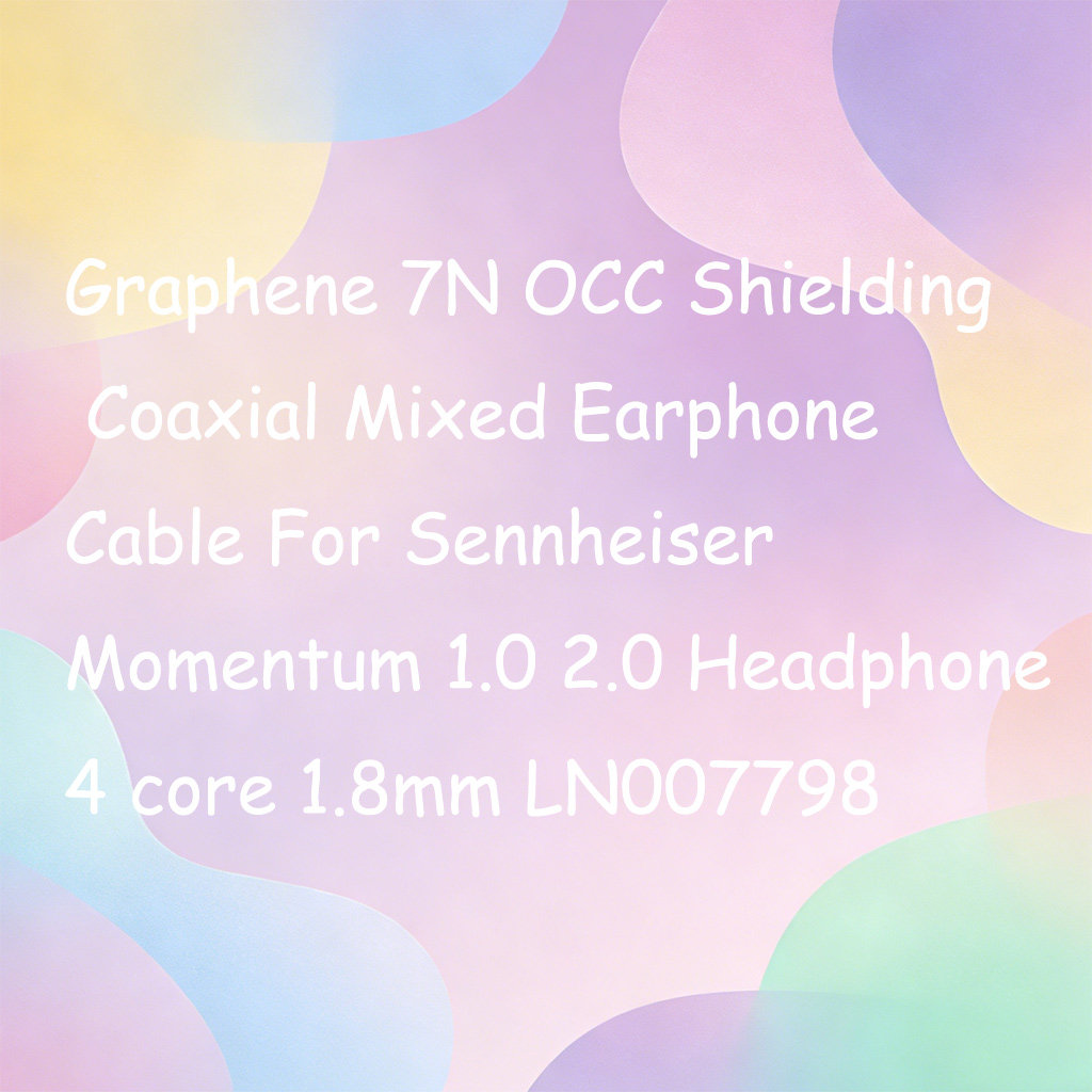 Graphene 7N OCC Shielding Coax - Sennheiser Headphone Momentum 4 评论和价格
